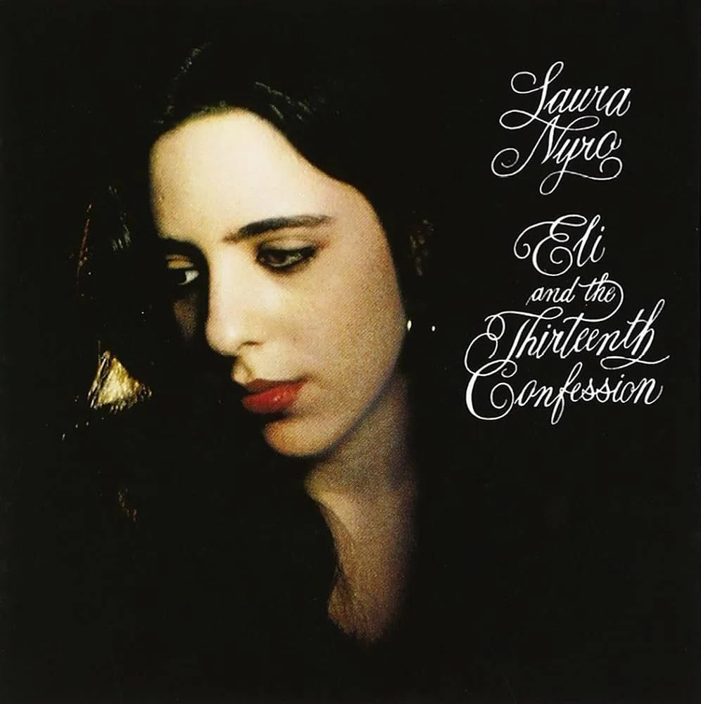 Laura Nyro's 'Eli and the Thirteenth Confession'—1968 Music for a