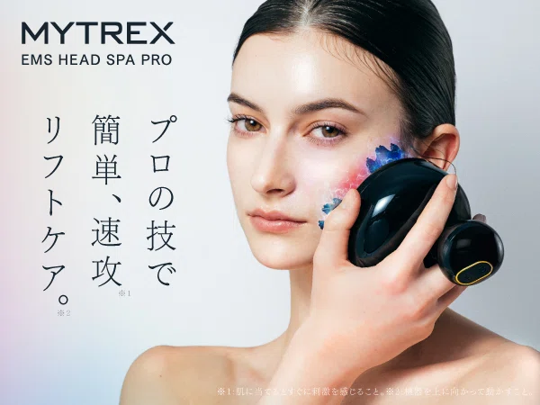 お風呂の時間を頭皮ケアに。MYTREX EMS HEAD SPA PROを習慣にする