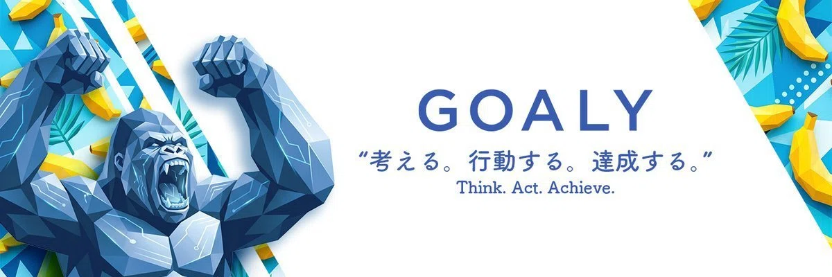 Self-Introduction: Why I Created GOALY｜GOALY｜行動で目標に近づく