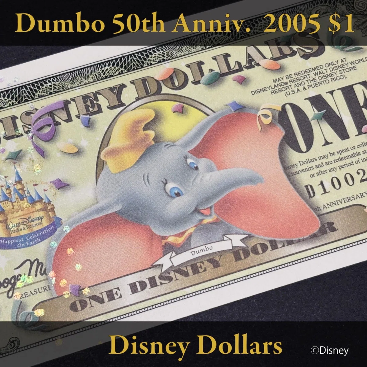 未　ディズニー　2005年　ディズニーランド開園50周年記念　ダンボ　1ドル 初めてのDダラー】ディズニーランド50周年🎉$1 ダンボ ＆ シンデレラ