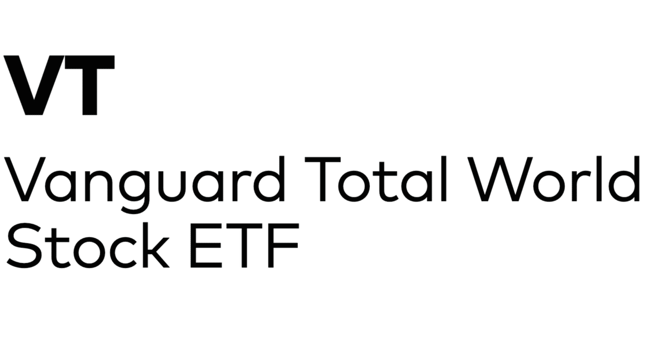 VT - Vanguard Total World Stock ETF を読み解く｜塩川 誠＠デザイナー／xRクリエイター／投資家｜note