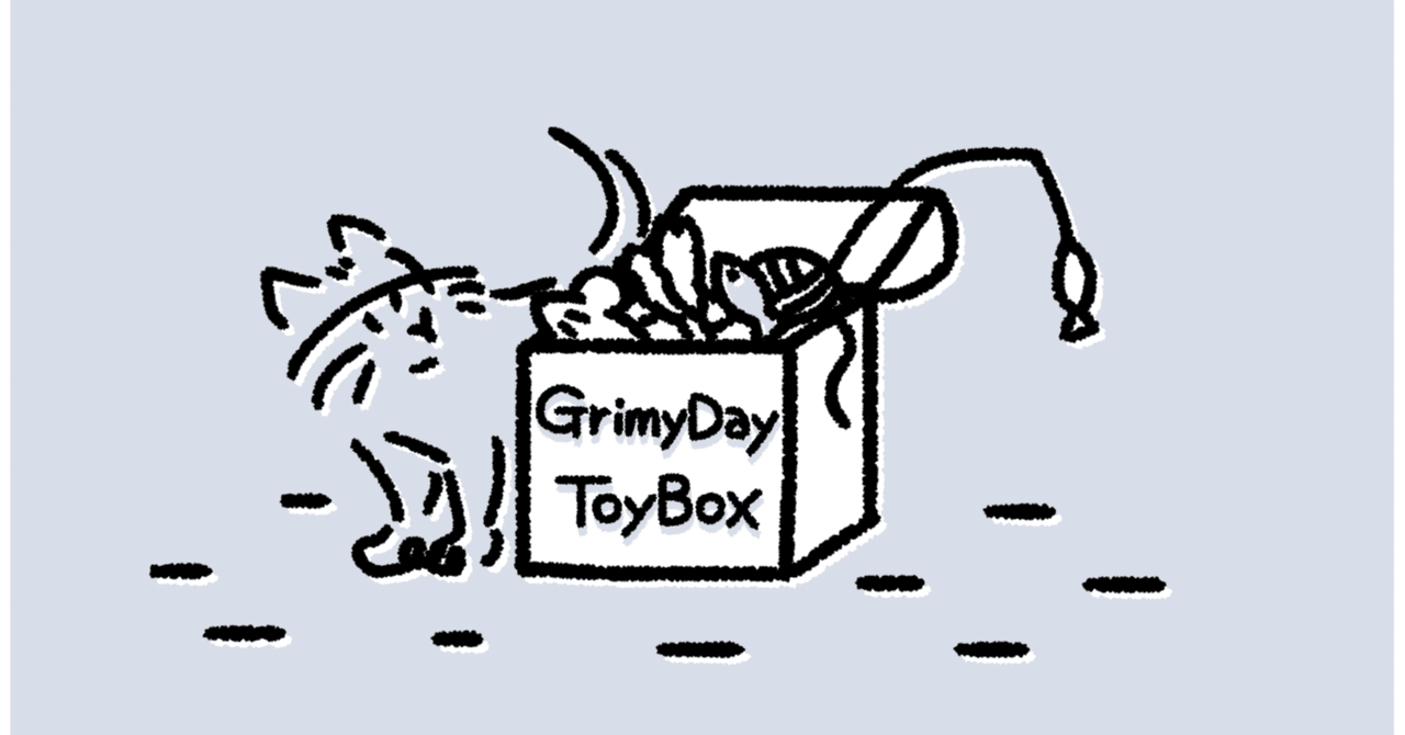 Grimy Day 1st Single Toy Box Lyrics｜Grimy Day