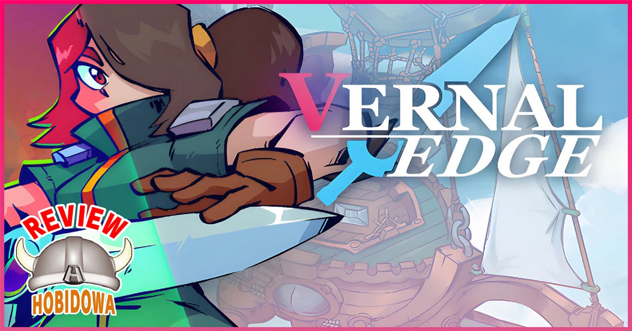 ゲームレビュー】Vernal Edge【メトロイドヴァニア/2Dアクション 