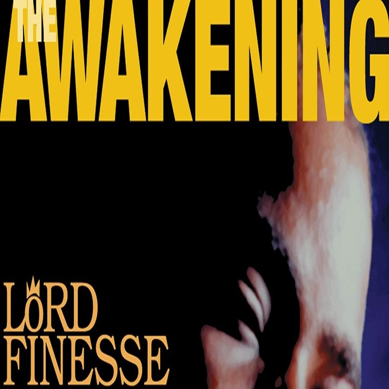 Lord Finesse / The Awakening US正規 シールド The Awakening LORD