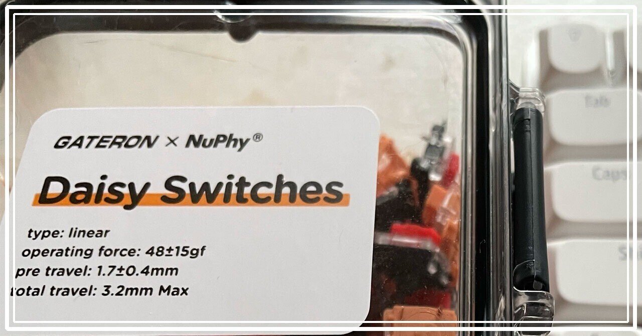 NuPhy Daisy Low-profile Switches キースイッチ