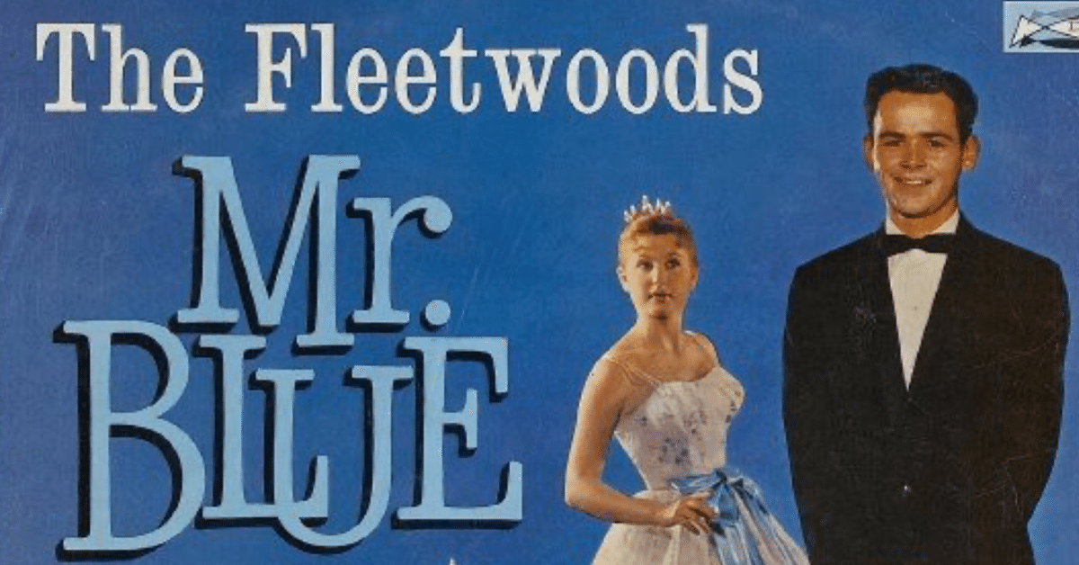 オリジナル　THE FLEETWOODS Mr Blue Mr. Blue (Expanded Edition) - Album by The Fleetwoods | Spotify