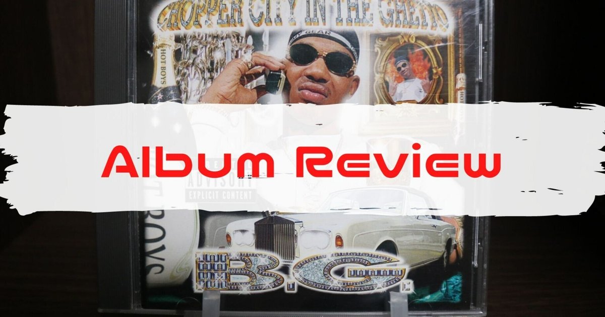 おすすめ旧譜アルバムVol. 79： B.G.「Chopper City in the