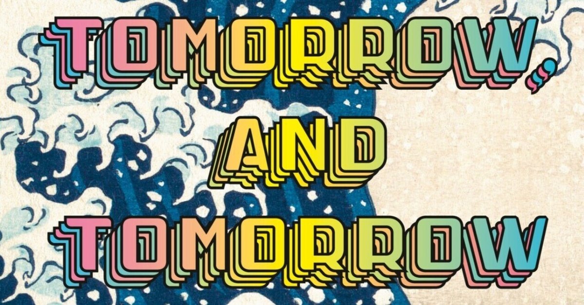 洋書多読】Tomorrow and Tomorrow and Tomorrow(214冊目）｜Ken