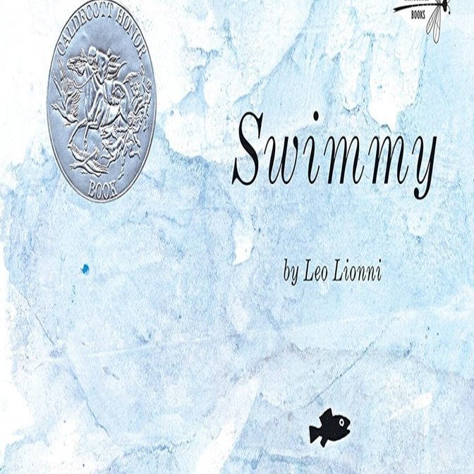 語りつくせないほどの魅力の詰まった「スイミー」by Leo Lionniをぜひ