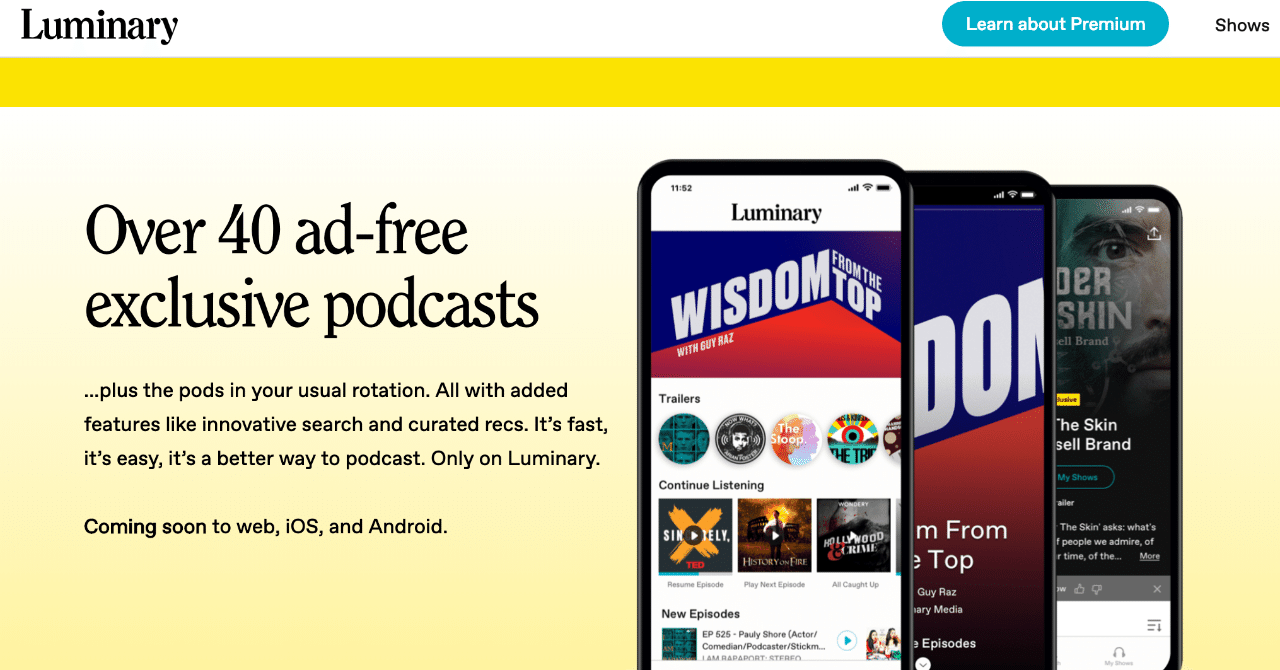 1億ドル調達のポッドキャスト・スタートアップ、ルミナリー（Luminary) は「音声版ネットフリックス」になりうるか？｜市川裕康 (メディアコンサルタント）