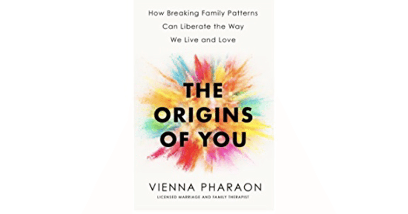 忙しい人のための『洋書和訳&超訳』シリーズ⑮ 原題:『The Origins of You』 by Vienna Pharaon