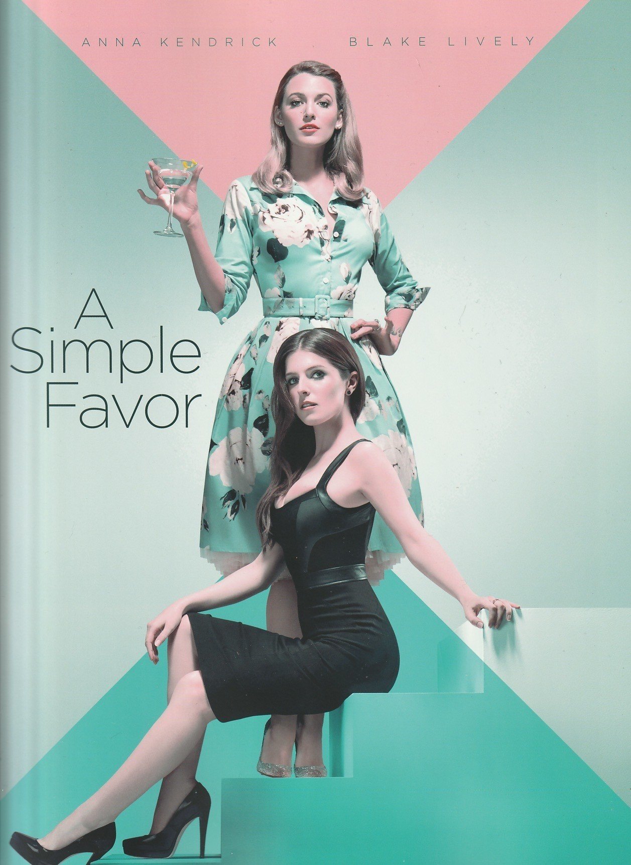 シンプル フェイバー アナ ケンドリック ブレイク ライヴリーで楽しむママ友版 ゴーン ガール 以上のモノ 公開中 Uerei Note シンプル フェイバー アナ ケンドリック ブレイク ライヴリーで楽しむママ友版 ゴーン ガール 以上のモノ 公開中 Uerei Note