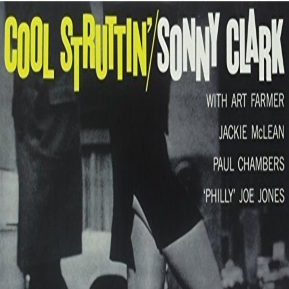 Cool Struttin'(クール・ストラッティン) / Sonny Clark(ソニー
