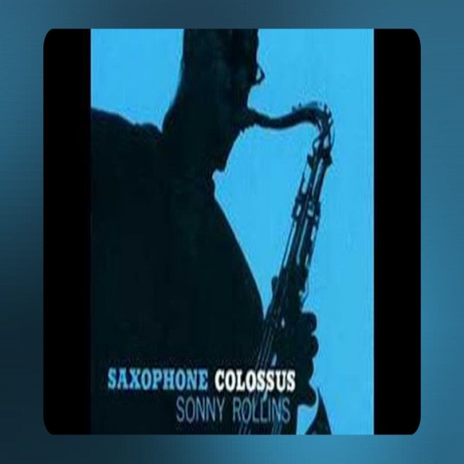 LP盤】 【MONO】 SONNY ROLLINS/ソニー・ロリンズ SAXOPHONE COLOSSUS 