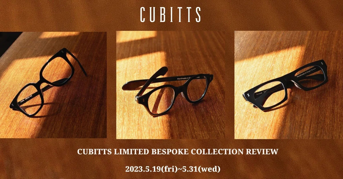 5/19(fri)~ CUBITTS POP UP EVENT TOPIC〉完全期間限定ビスポーク 