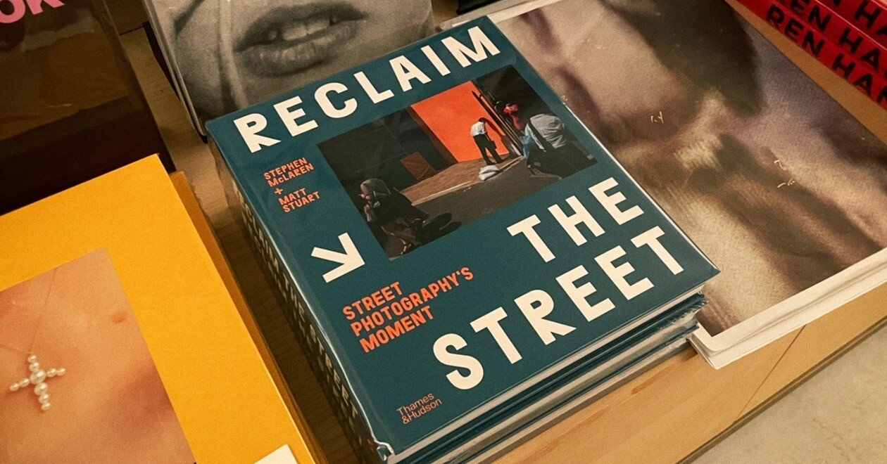 ストリート写真集Reclaim the Street 写真集「Reclaim the Street」（リクレイム・ザ・ストリート）で紹介
