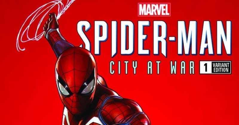 Marvel's Spider-Man: City at War プレビュー翻訳