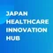 Japan Healthcare Innovation Hub