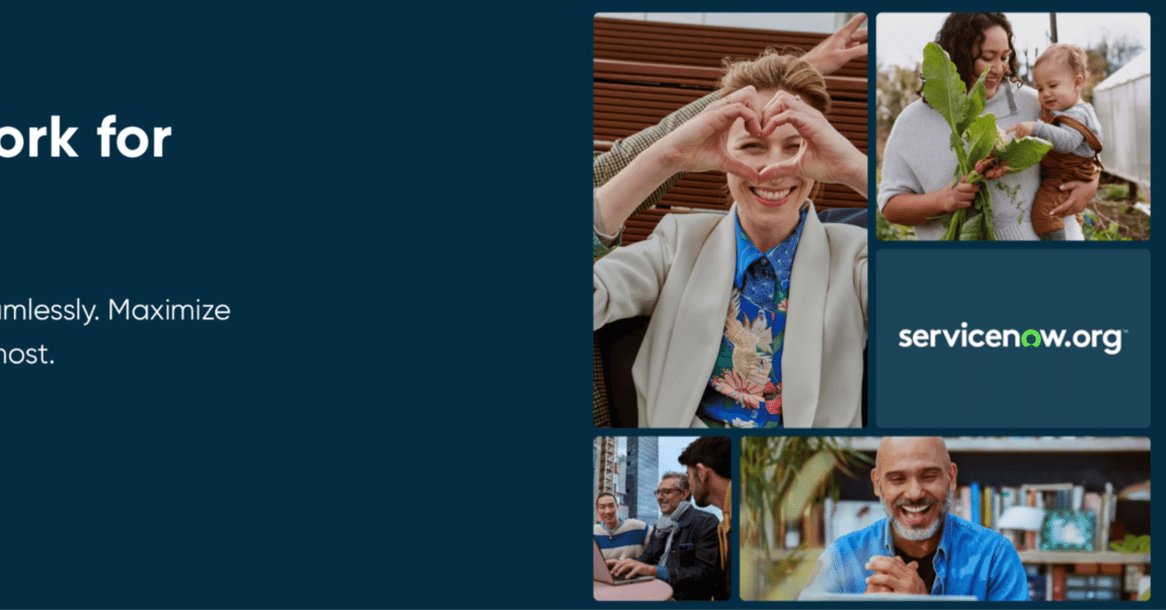 ServiceNow、非営利組織のデジタル変革を目指しServiceNow.orgを立ち上げ 〜 ServiceNow.orgは、Now ...