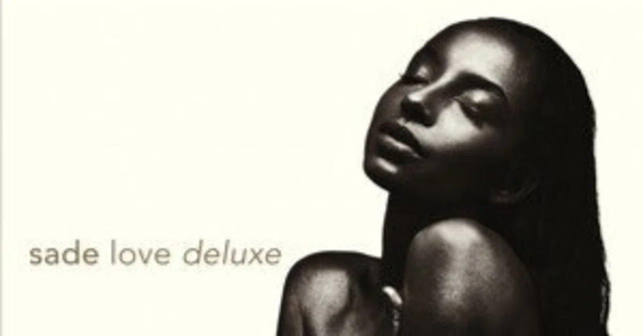 Love Deluxe / Sade｜スノーウィの戯言