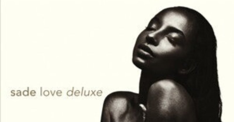 Love Deluxe / Sade