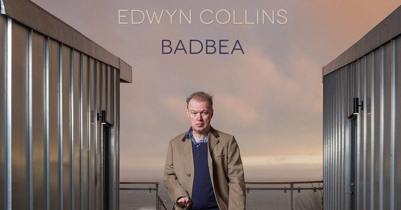 Edwyn Collins Badbea 19 明山 真吾 Note