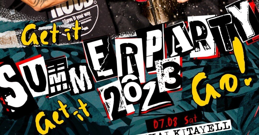 「Get　it　Get　it　Go！　SUMMER　PARTY　2023　at… ELLEGARDEN 