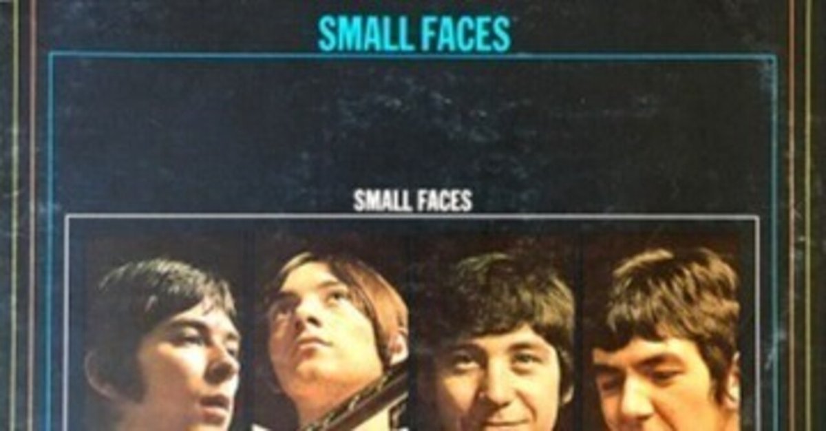 Small Faces「Small Faces」(1967)｜音楽の杜