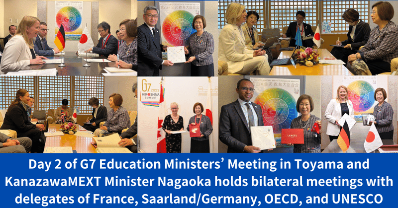 Day 2 of G7 Education Ministers’ Meeting in Toyama and KanazawaMEXT Minister Nagaoka holds bilateral meetings with delegates of France, Saarland/Germany, OECD, and UNESCO