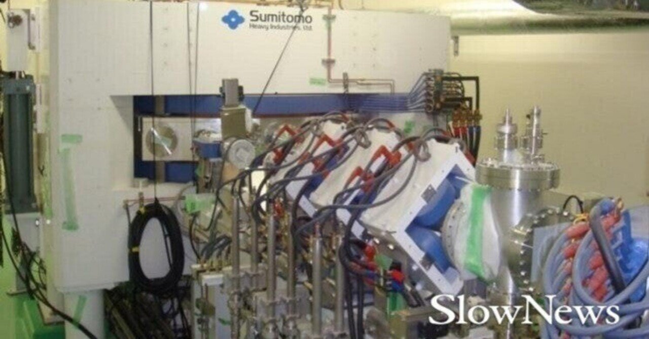 原子炉・加速器で癌を治す 第3回 加速器を開発せよ｜SlowNews | スロー