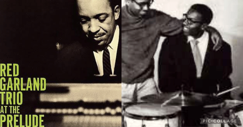 JazzDrum練習中の方にオススメのJazz Drum名盤紹介③At the Prelude/Red Garland Trio