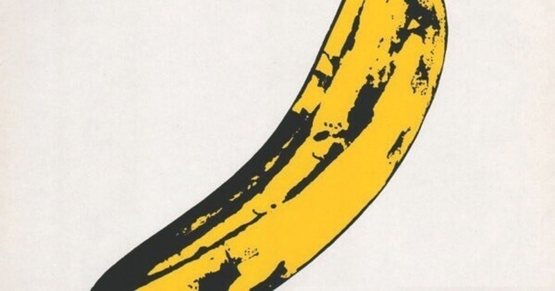 【デザイン秘話4】 The Velvet Underground & Nico, 1967