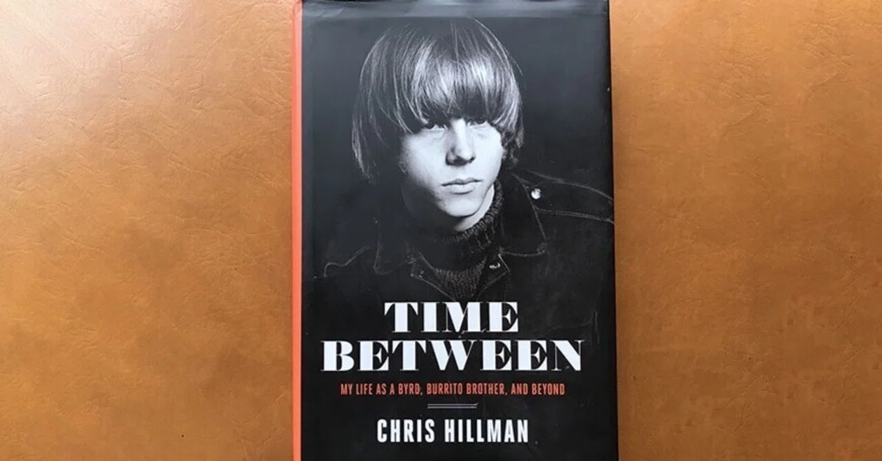 クリス・ヒルマン自伝『Time Between』から見る、カリフォルニア産