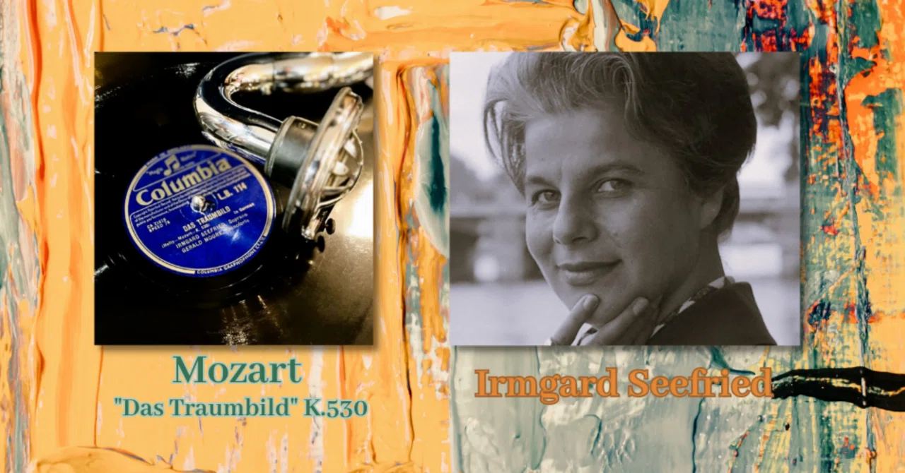 Irmgard Seefried: Mozart 'Als Luise die Briefe ihres ungetreuen