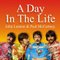 A DAY IN THE LIFE WITH THE BEATLES