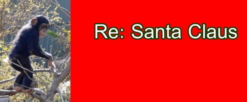 Re: Santa Claus