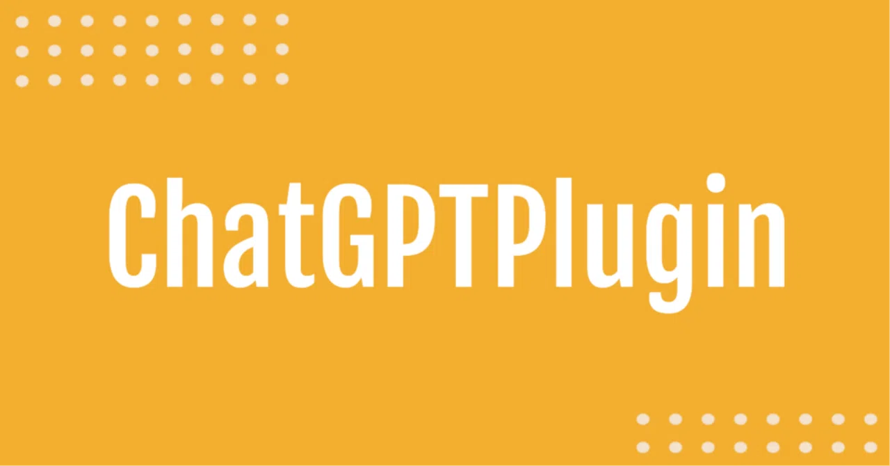 ChatGPT Plugin Collection Released｜BizTechDX