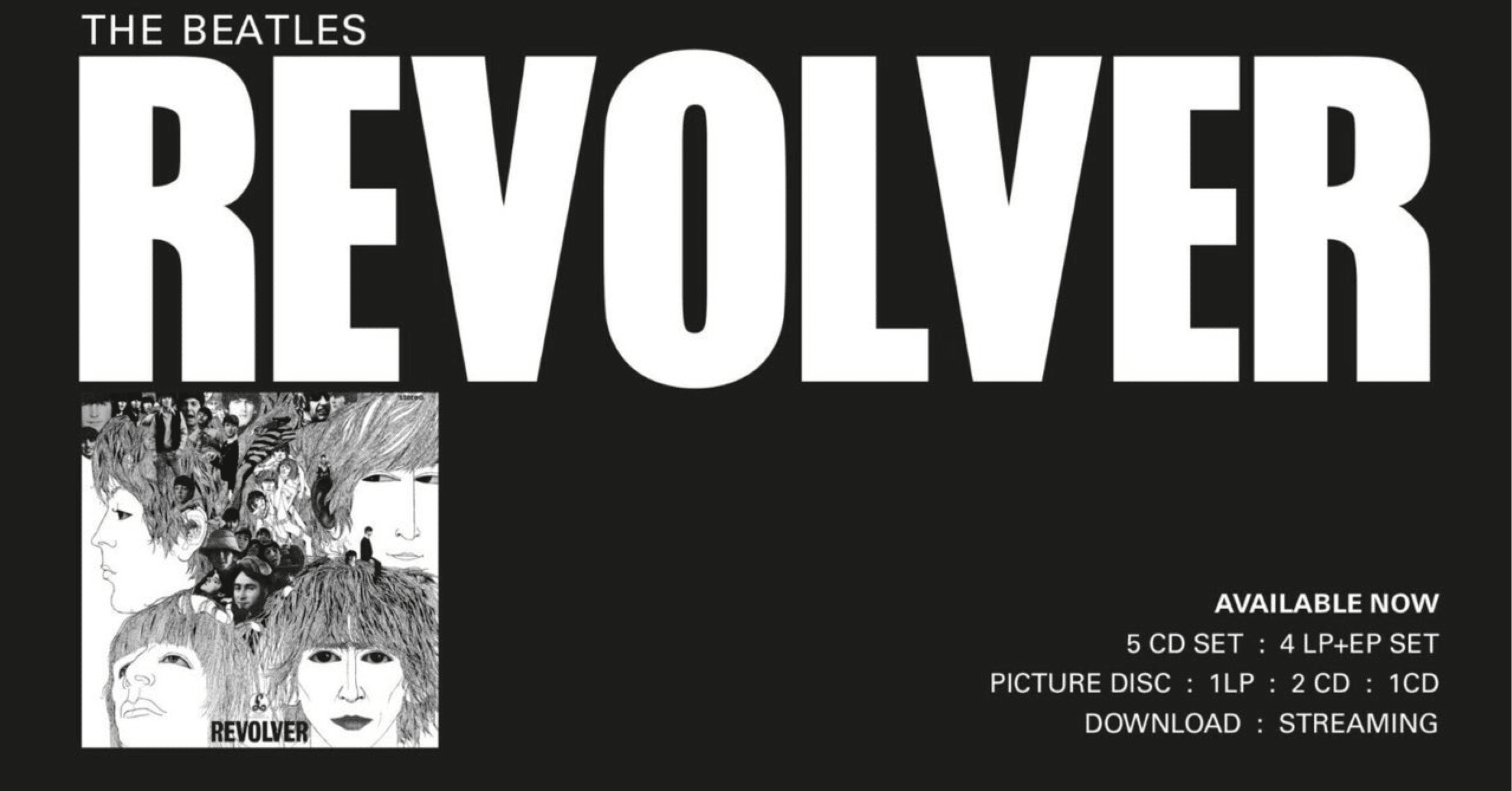 ビートルズ：Revolver（スーパーデラックスエディション） レビュー