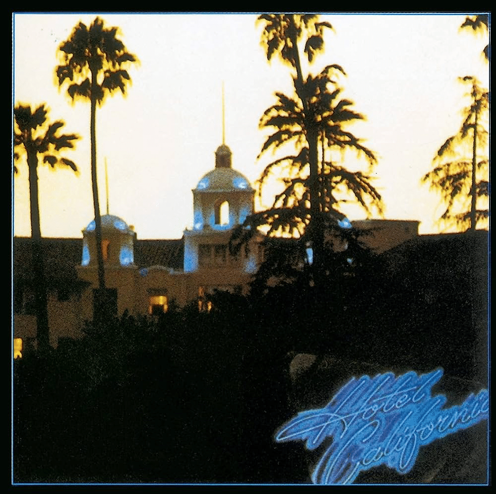 ホテル・カリフォルニア』 イーグルス｜はなっちの音日記