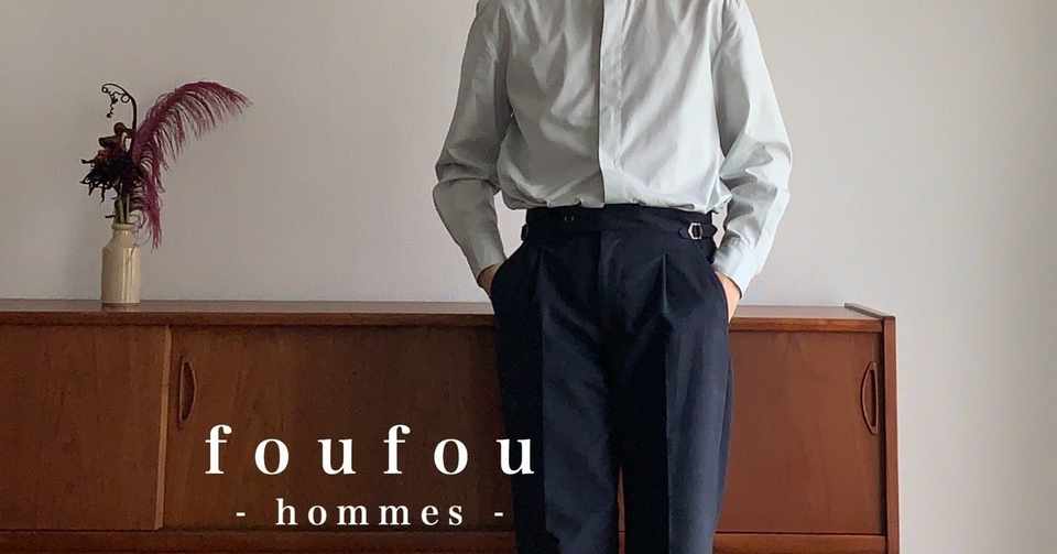 メンズラインはプロダクトの良さをより際立たせたい Foufouは服屋さん Note