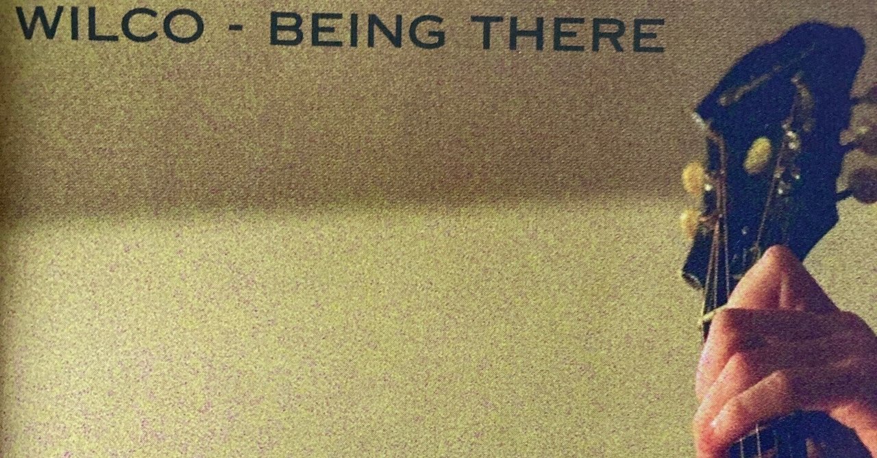Wilco / Being There (1996)｜no good