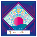 Hareto-Keto Raw Chocolate & Detox Cafe -ハレトケト-