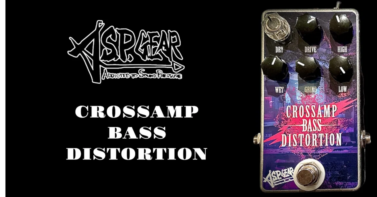 ベース A.S.P. GEAR CROSSAMP VINTAGE A.S.P. Gear CROSSAMP BASS DISTORTION ｜MaSa@SecretBass