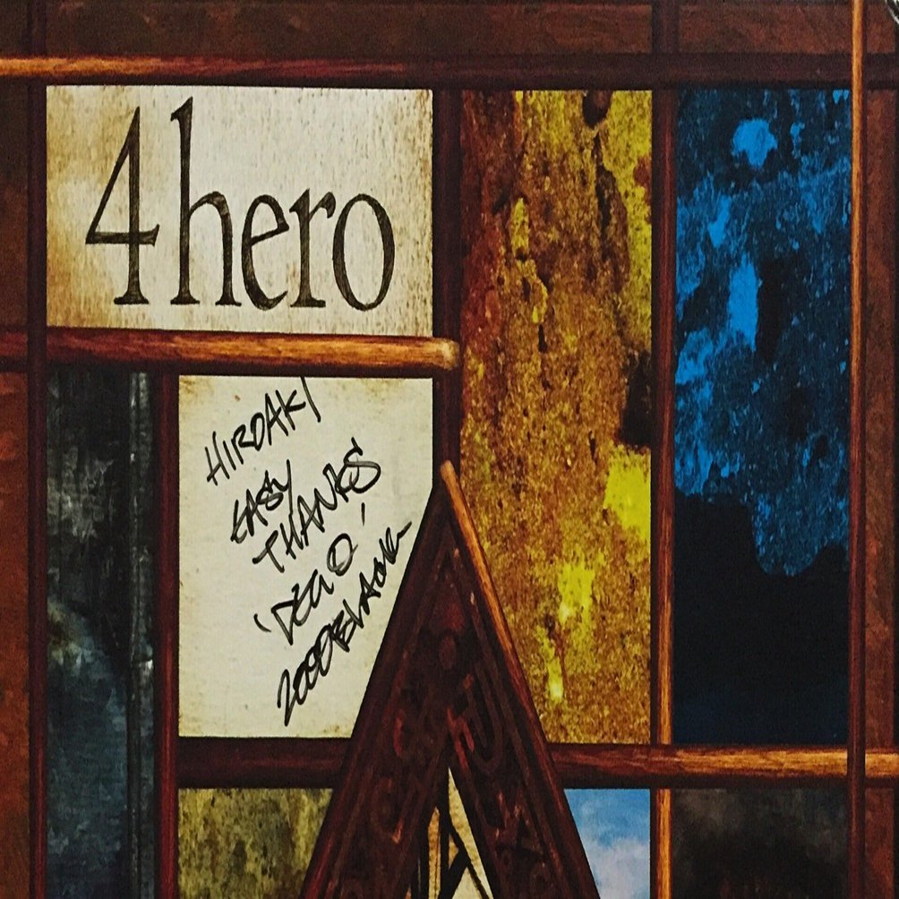 4ヒーロー ～サイン入りレコードA to Z （Donuts版） 第56回 4hero｜五