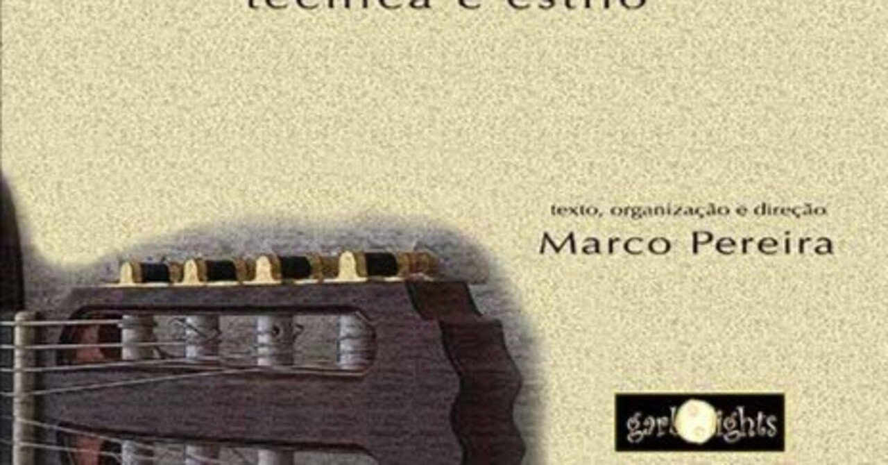 ショーロな七弦ギターの教本 〜 マルコ・ペレイラ、ロジェリオ