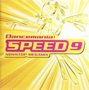 Dancemania SPEEDの歴史11～SPEED 9～｜.Spica