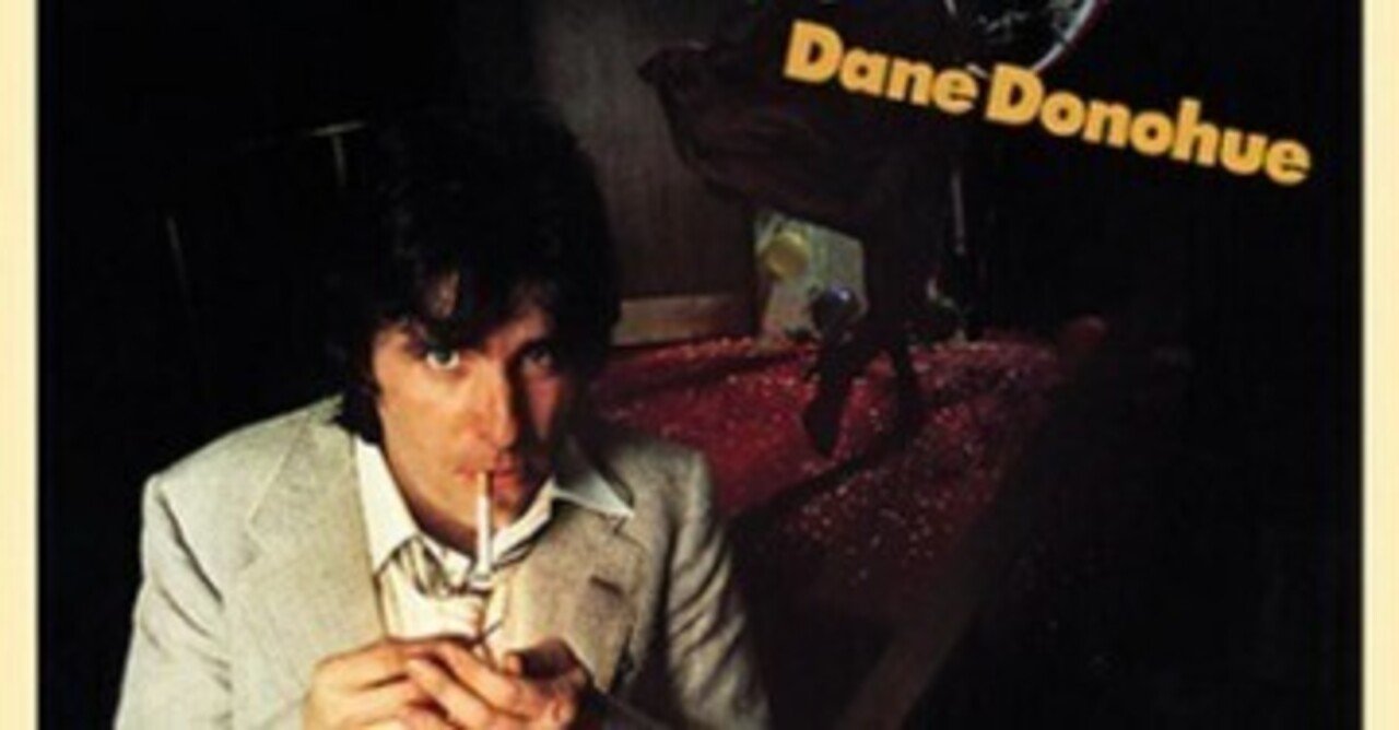 Dane Donohue「Dane Donohue」(1978)｜音楽の杜