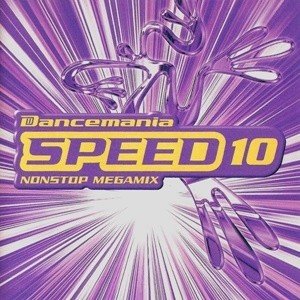 Dancemania SPEEDの歴史12～SPEED 10～｜.Spica