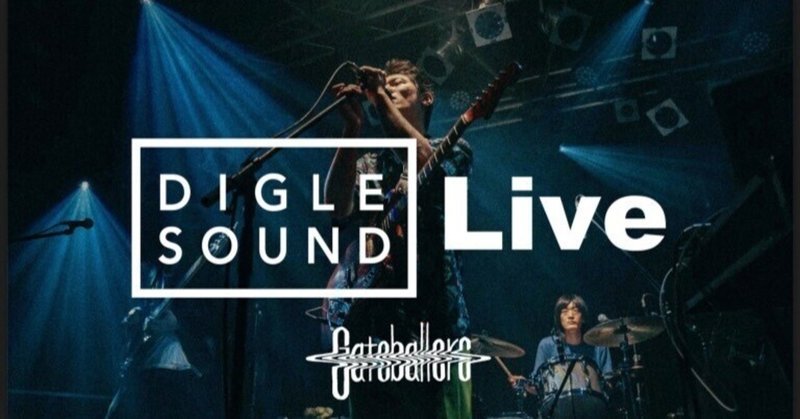 Gateballers、Khaki、ANORAK! 出演＜DIGLE SOUND Live Vol.3＞フルライブ映像を公開！