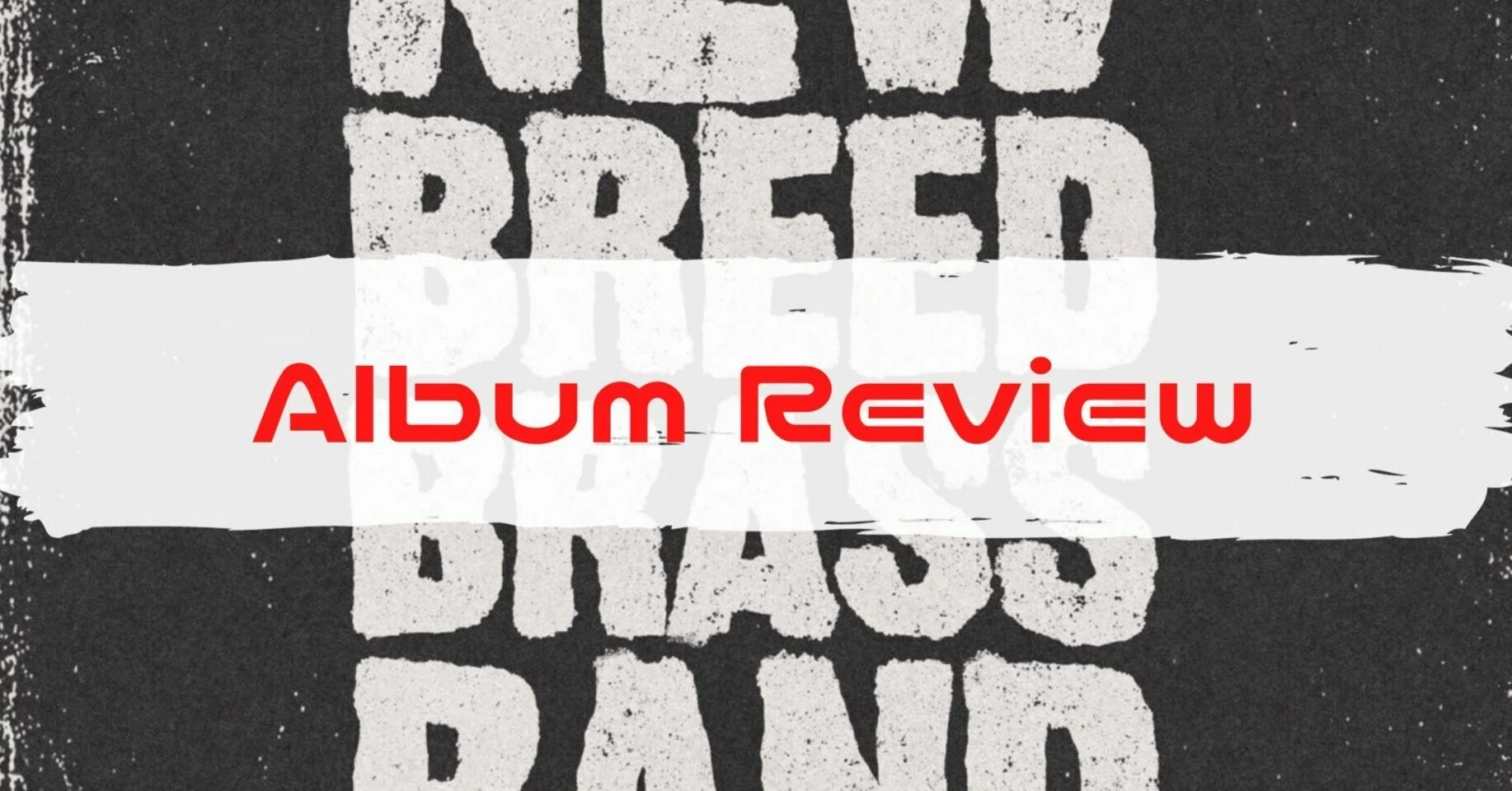 2023年おすすめ新譜アルバムVol. 91： New Breed Brass Band「Made In 